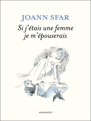 cover image of Si j'étais une femme je m'épouserais